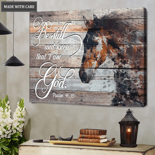 Be Still And Know That I Am God Horse Wall Art