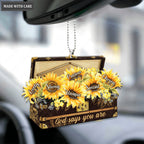 Sunflower Box God Says You Are Ornament