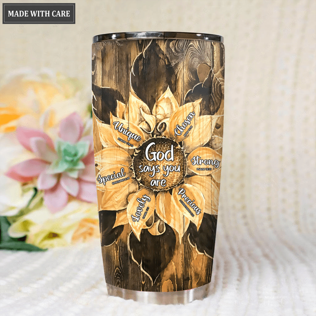 Sunflower God Says You Are Tumbler