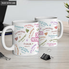 Affirmations Mug, Daily Affirmation I am - Personalized Custom Mug