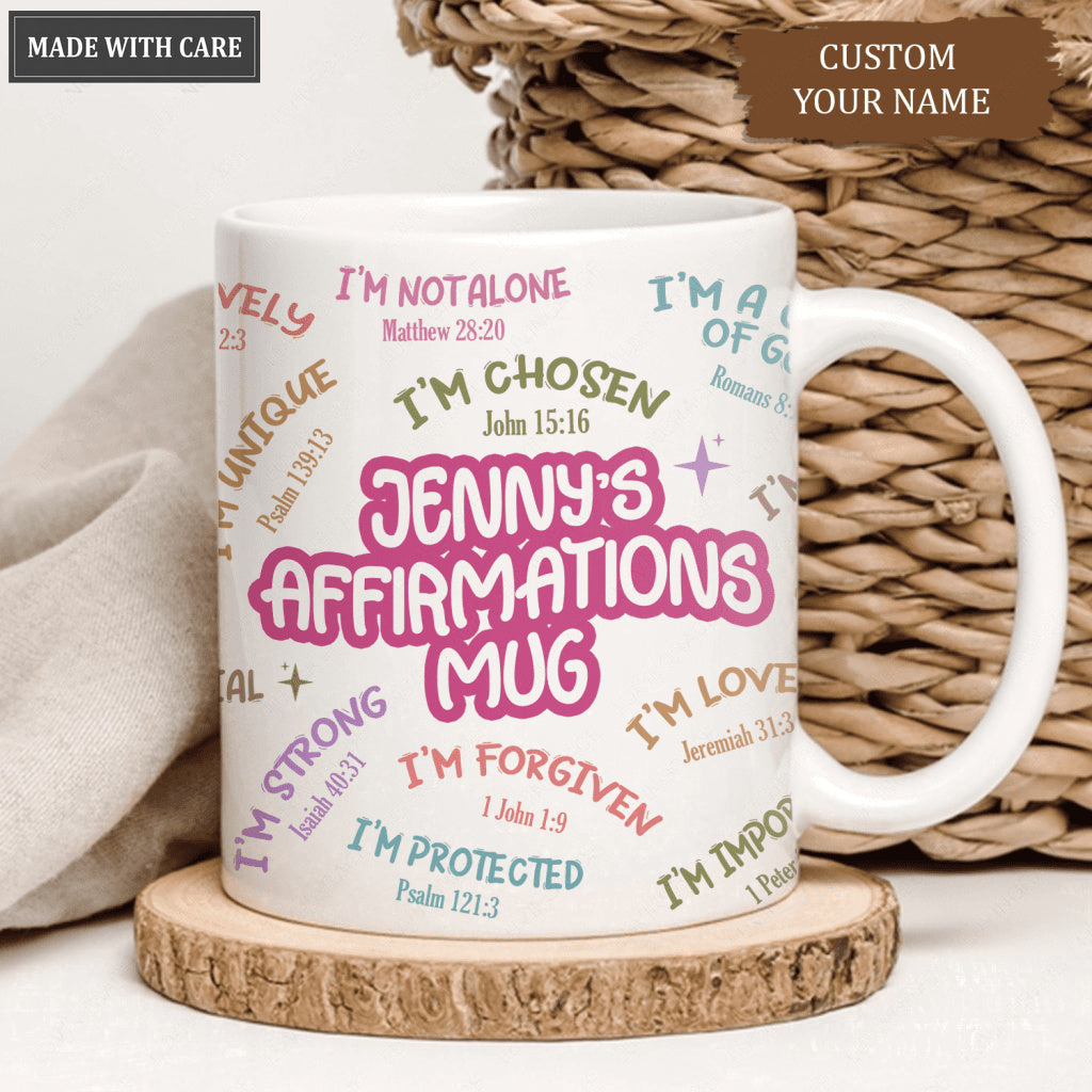 Affirmations Mug, Daily Affirmation I am - Personalized Custom Mug