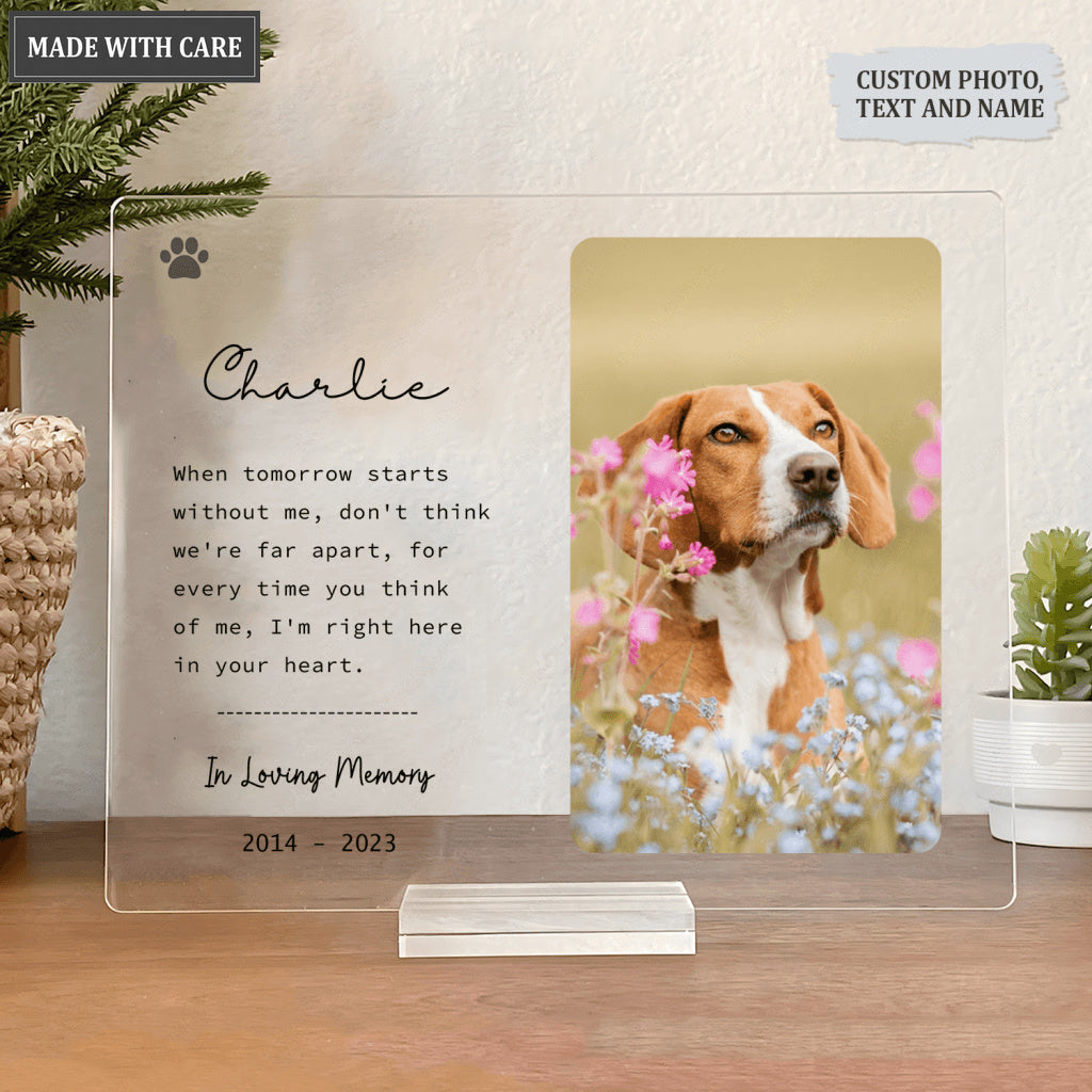 Pet Memorial Gift Pet Loss Gift Pet Bereavement Gift - Personalized Acrylic Plaque