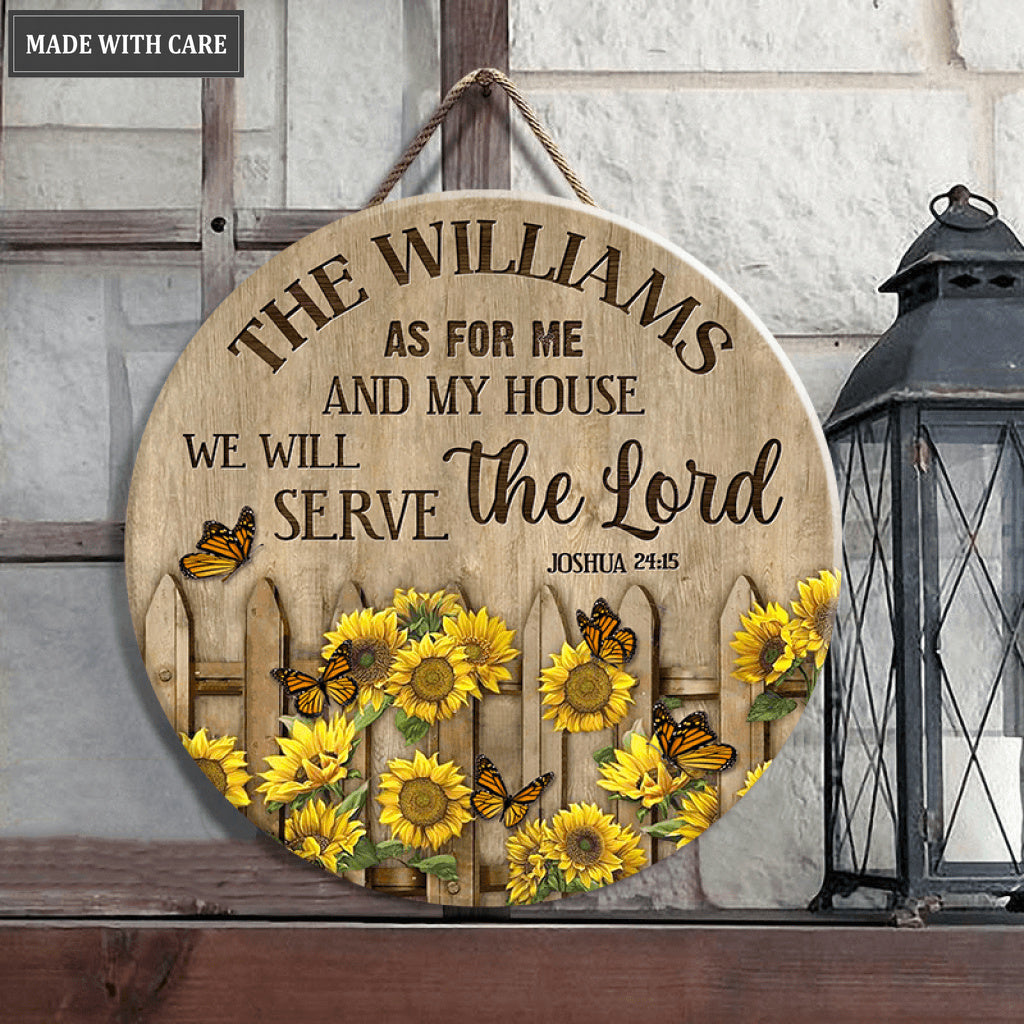 Personalized Sunflower Fence Serve The Lord Circle Sign