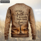 Jesus Christ Love Horse Let Your Faith Be Bigger Than Your Fear Wool Sweatshirt