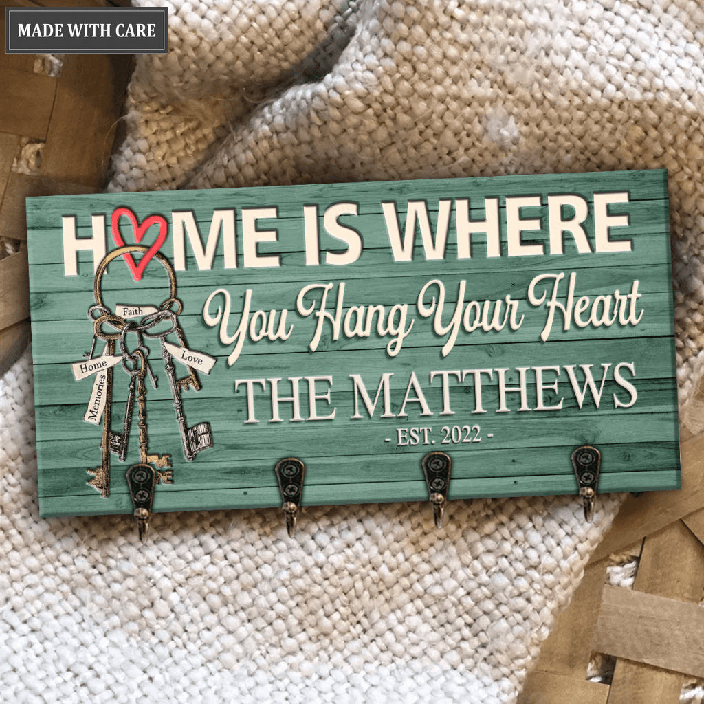 Home Is Where You Hang Your Heart Personalized Key Hanger