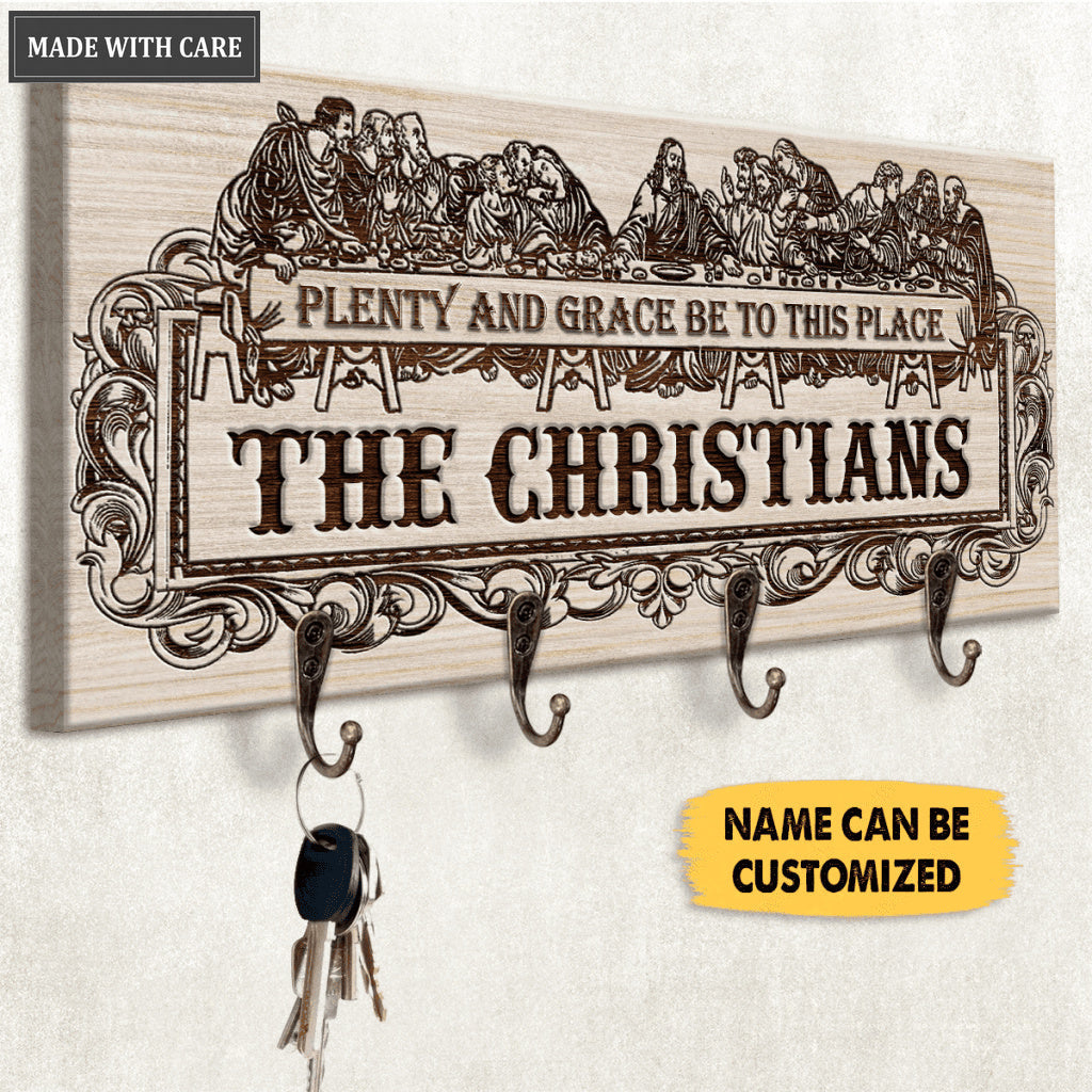 Plenty And Grace Be To This Place Personalized Key Hanger