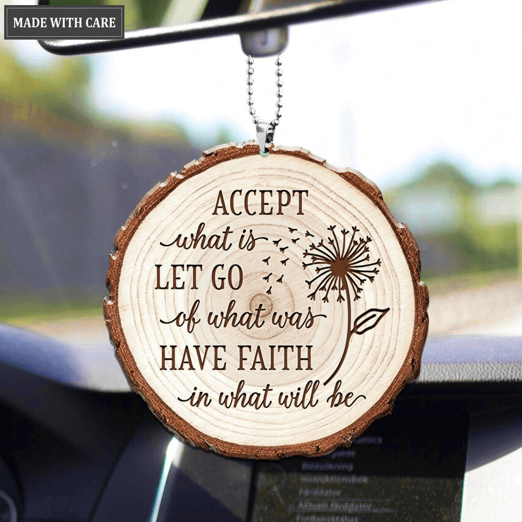 Have Faith In What Will Be Ornament