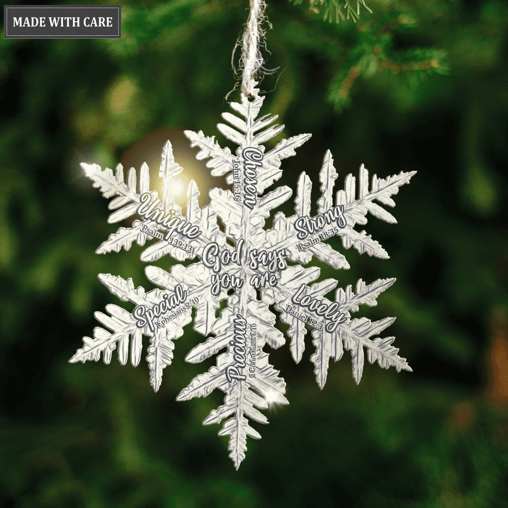 Magical Snowflakes God Says You Are Ornament