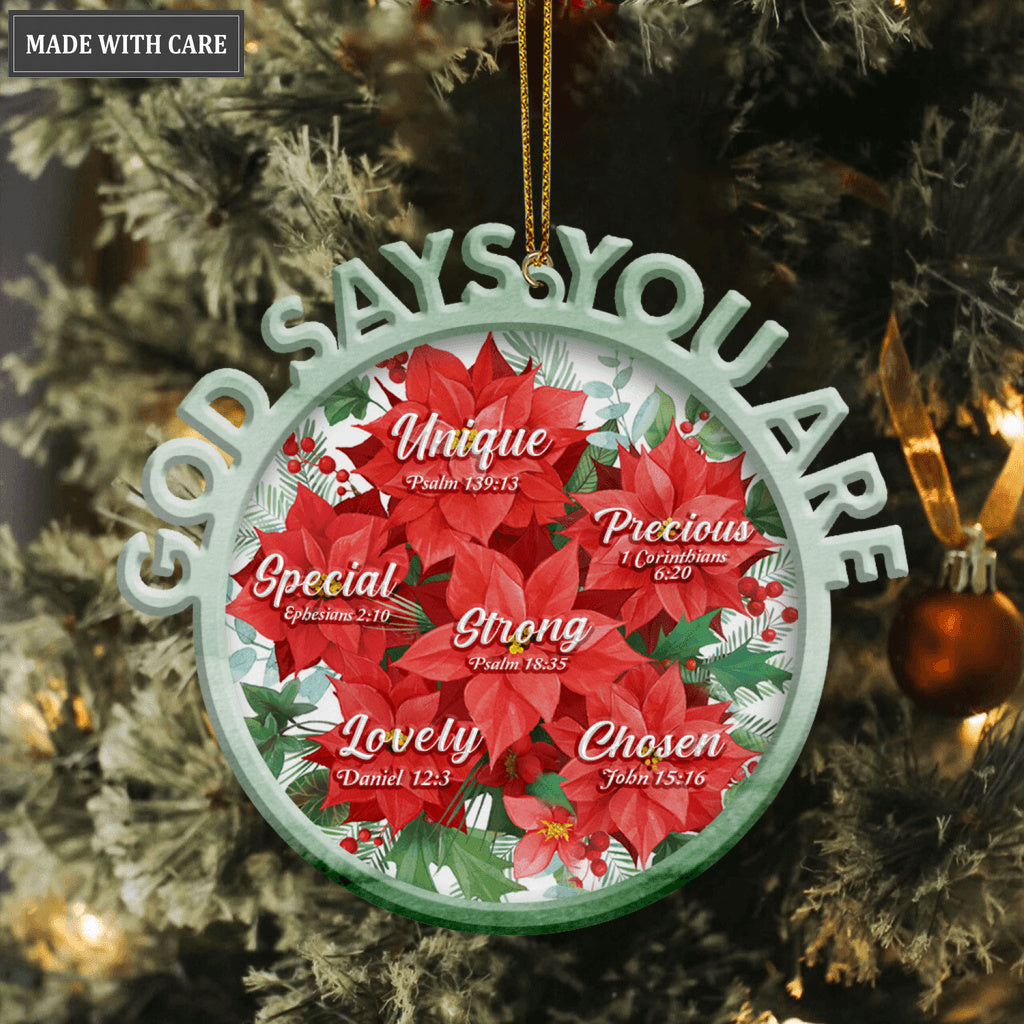 Christmas Poinsettia Floral God Says You Are Ornament