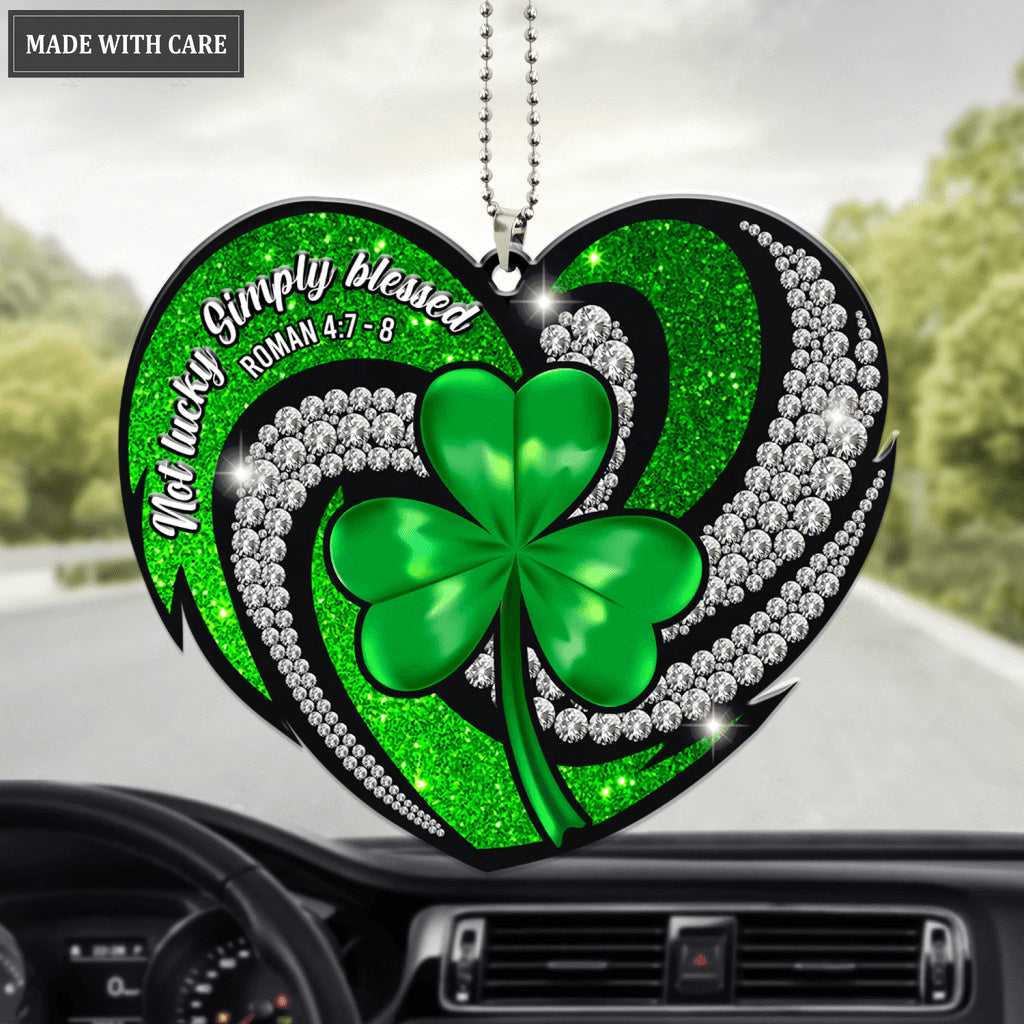 Not Lucky Simply Blessed Ornament