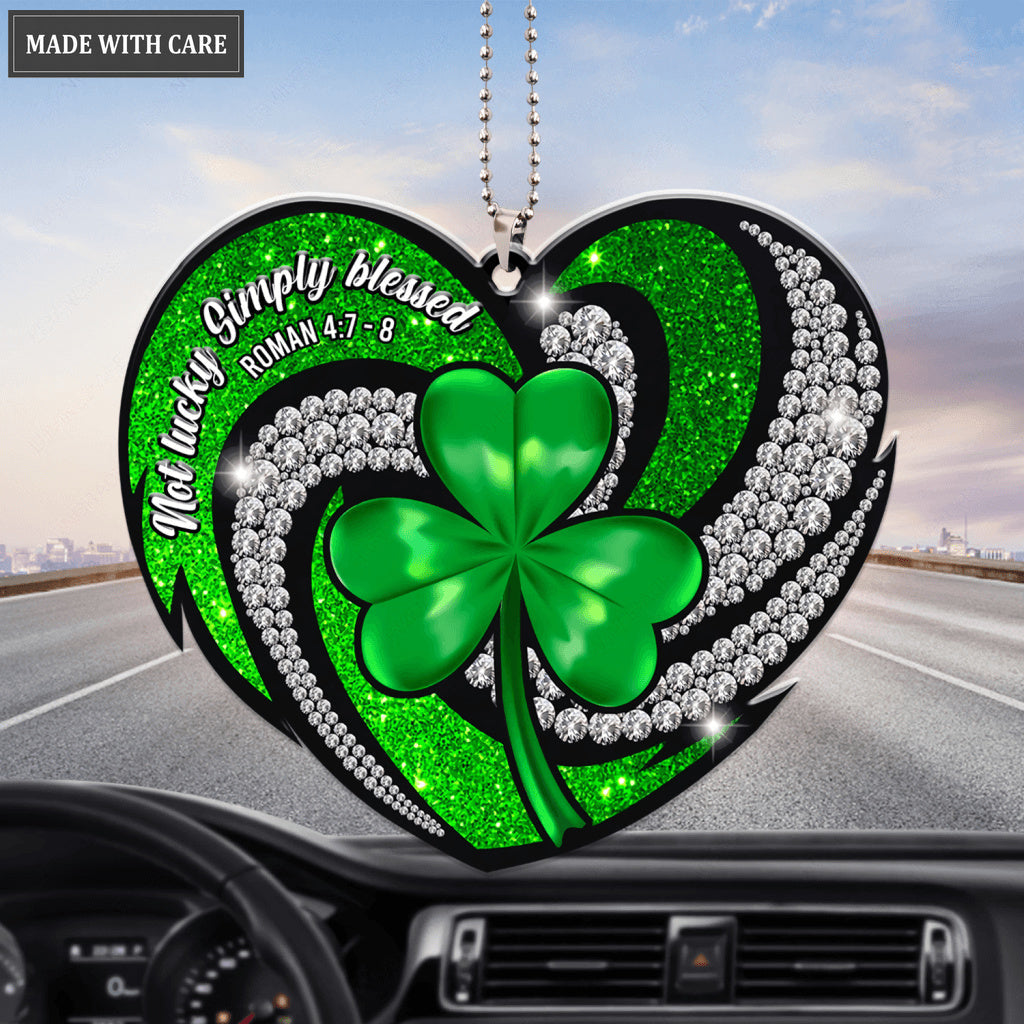 Not Lucky Simply Blessed Ornament