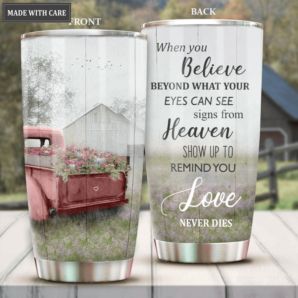 When you believe Personalized Tumbler