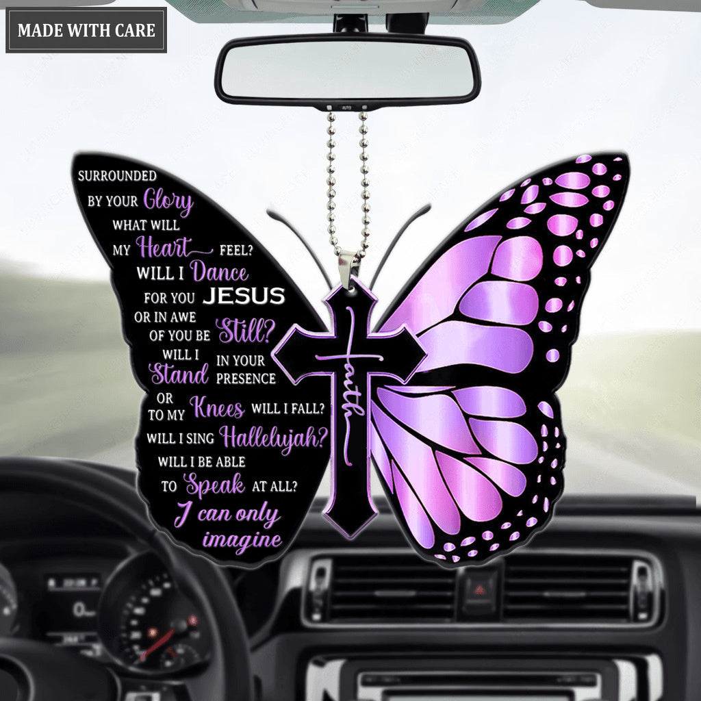 Butterfly Surrounded By The Glory Car Hanging Ornament
