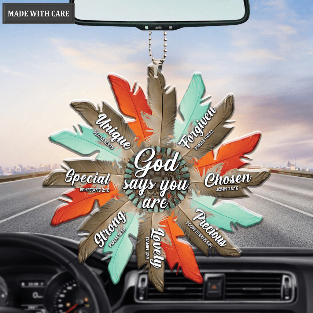 Feather Flower God Says You Are Ornament