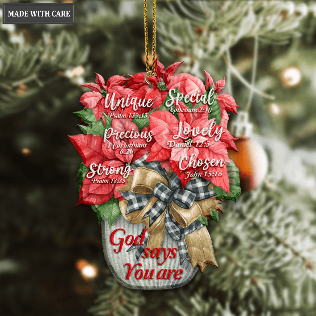 Christmas Poinsettia Flower God Says You Are Ornament