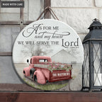 Personalized Red Truck And Barn Serve The Lord Wood Circle Sign