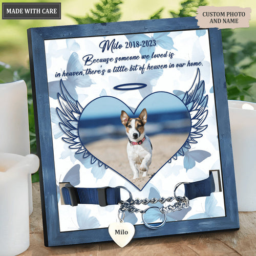Because Someone We Loved - Personalized Custom Pet Memorial Sign