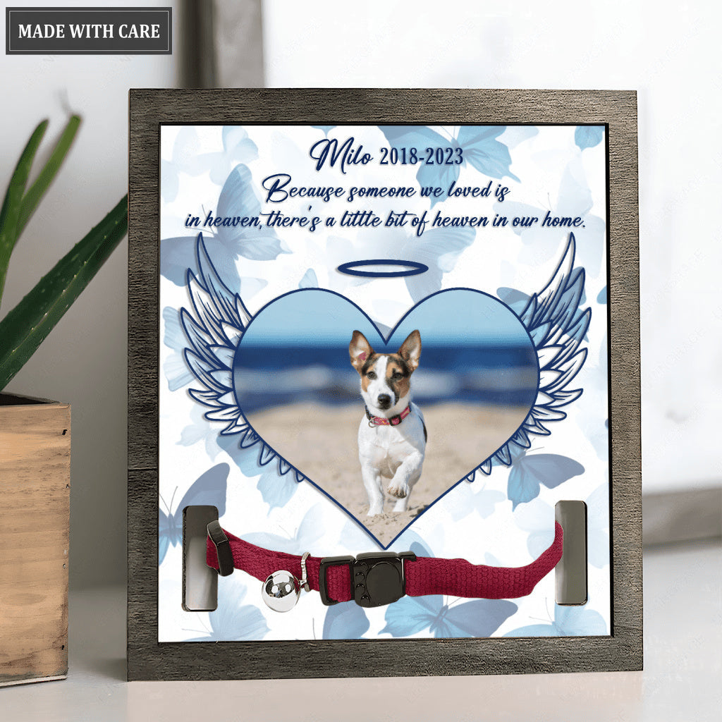 Because Someone We Loved - Personalized Custom Pet Memorial Sign