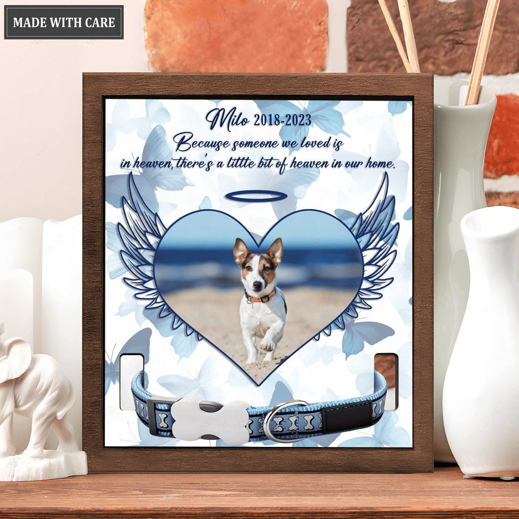 Because Someone We Loved - Personalized Custom Pet Memorial Sign