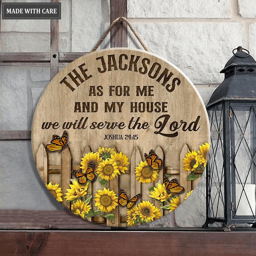 Personalized Sunflower Fence Butterfly Serve The Lord Circle Sign