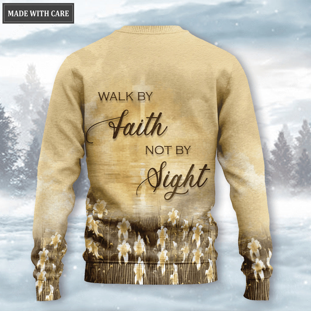 Cross Jesus Flower Walk By Faith Not By Sight Wool Sweatshirt