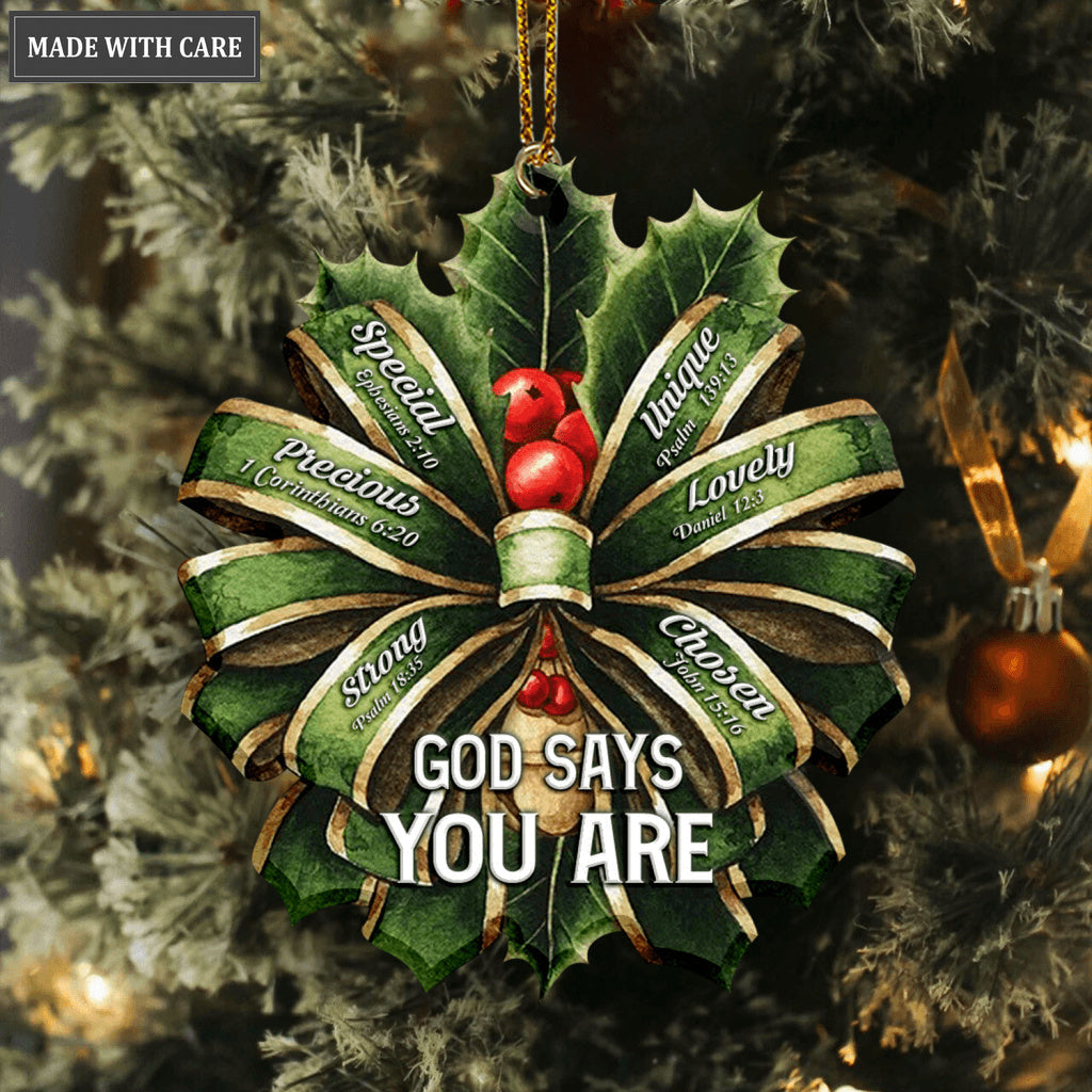 Christmas Green Flower Ribbon God Says You Are Ornament