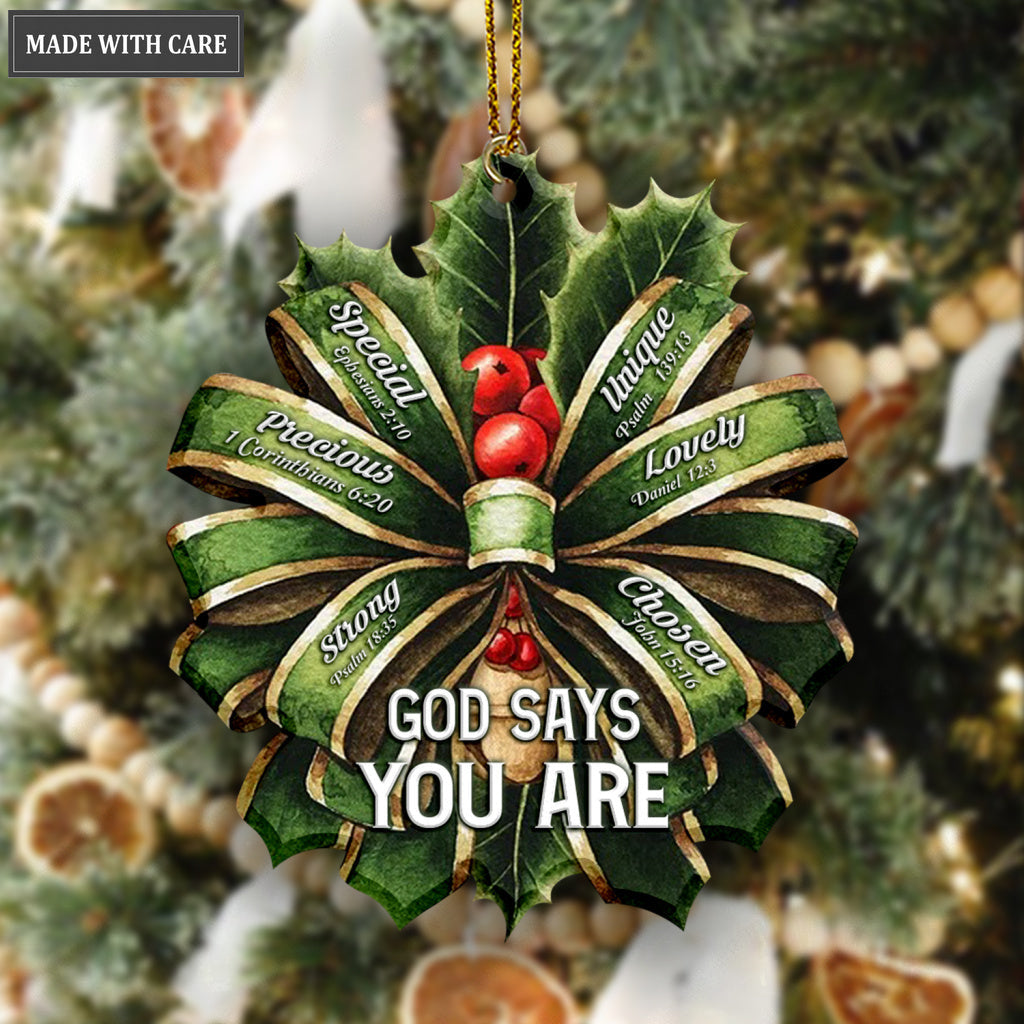 Christmas Green Flower Ribbon God Says You Are Ornament