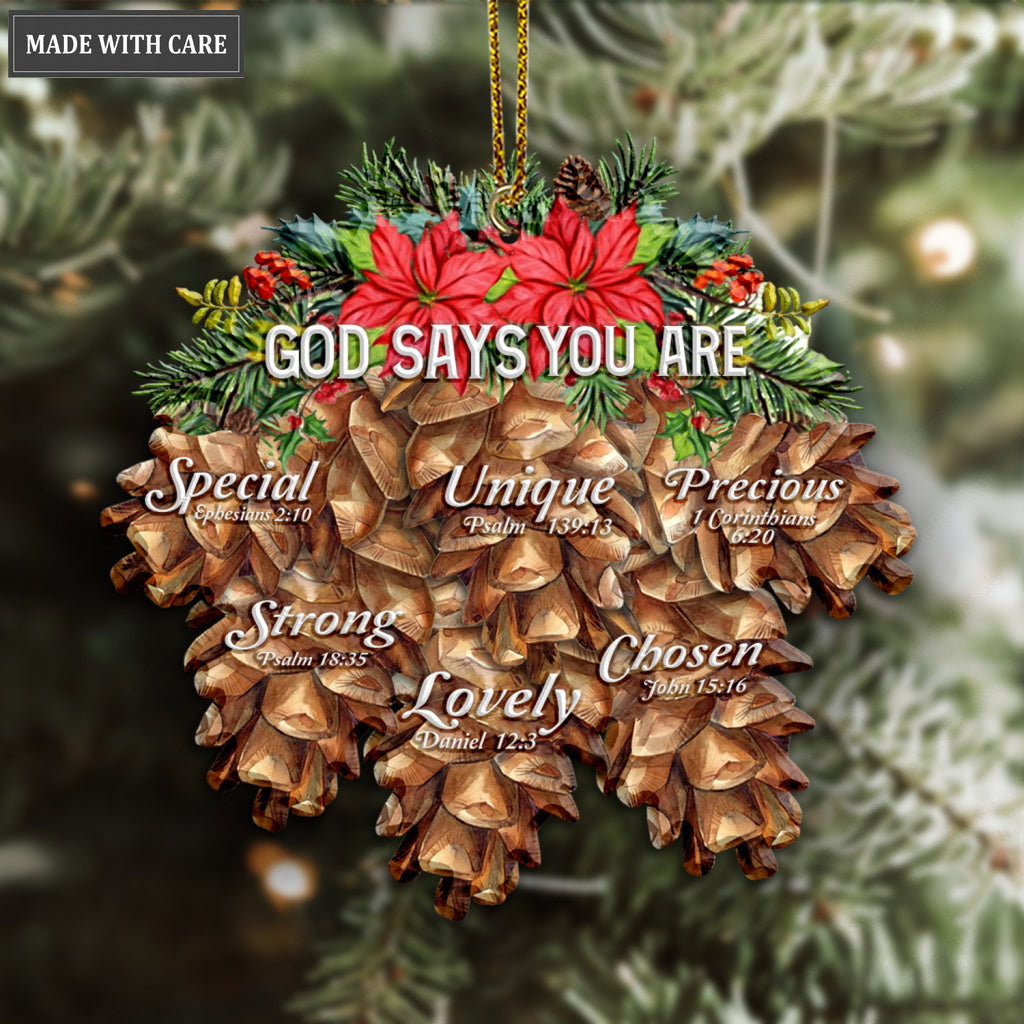 Christmas Loral Pinecones God Says You Are Ornament