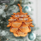 Dry Pinecone God Says You Are Ornament