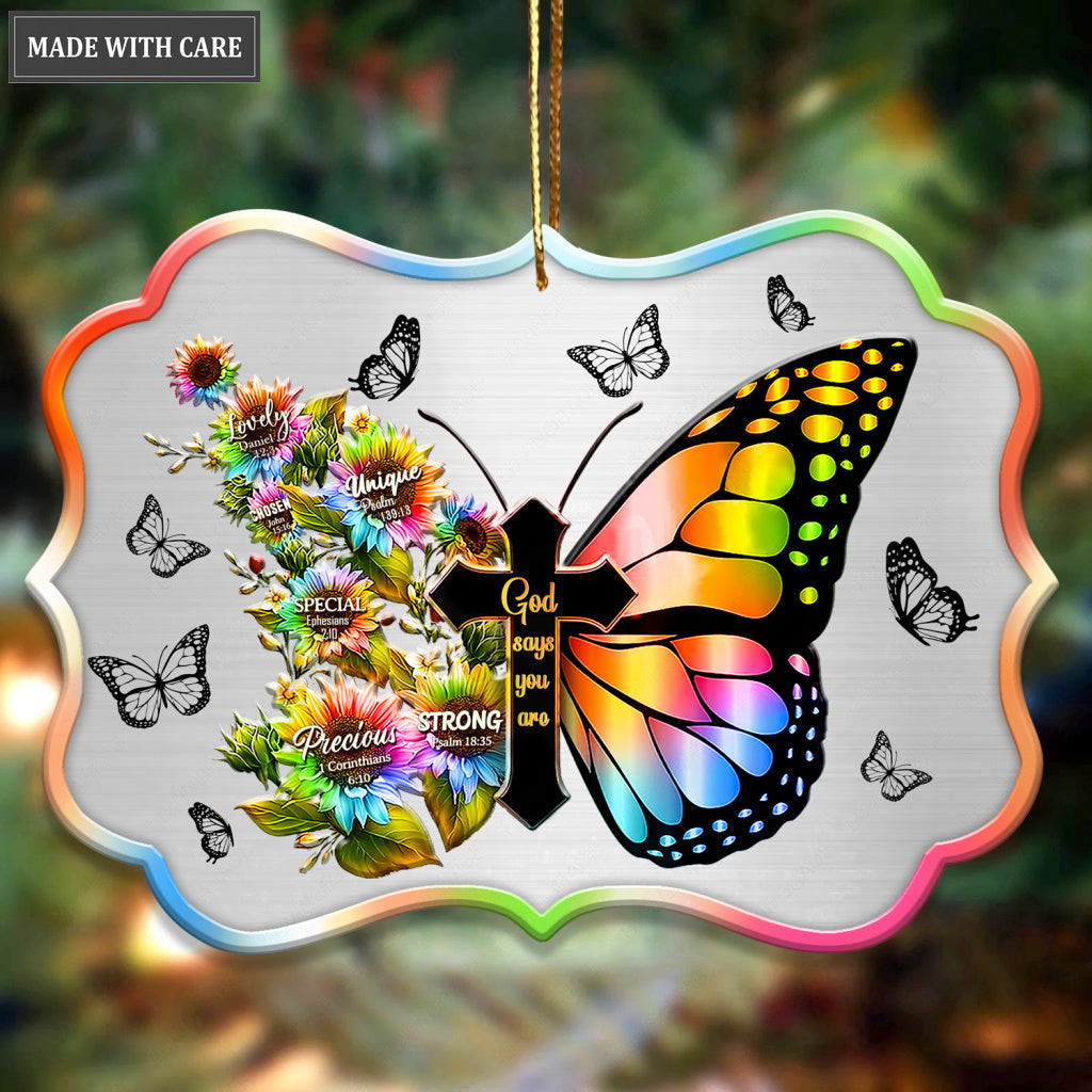 Rainbow Butterfly God Says You Are Aluminum Ornament