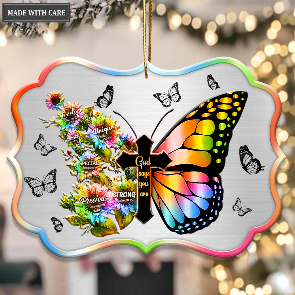 Rainbow Butterfly God Says You Are Aluminum Ornament
