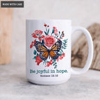 Pink Vintage Butterfly Flower Be Joyful In Hope Mug