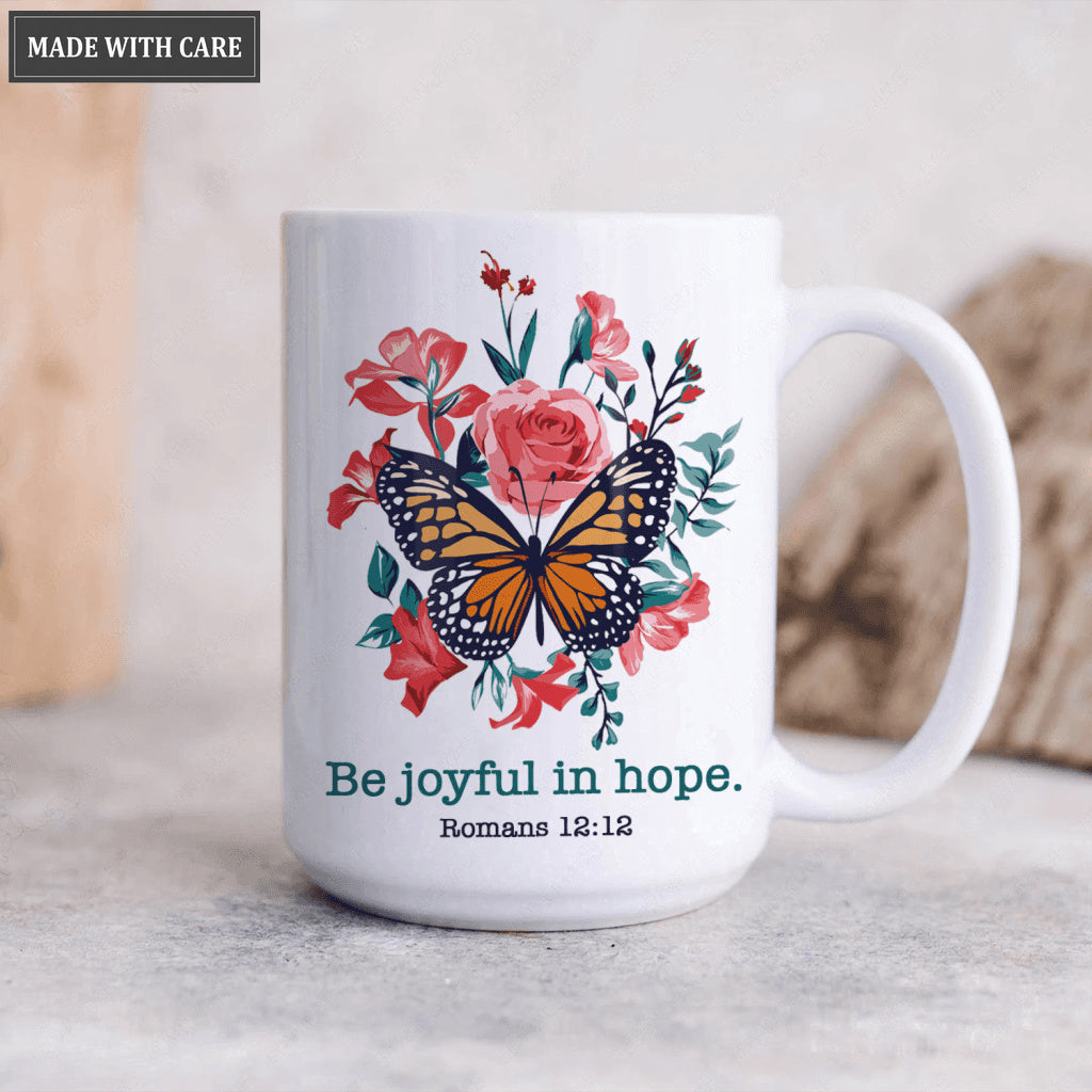 Pink Vintage Butterfly Flower Be Joyful In Hope Mug
