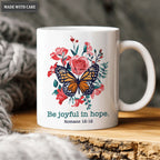 Pink Vintage Butterfly Flower Be Joyful In Hope Mug