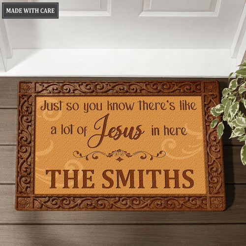A Lot Of Jesus In Here Personalized Doormat