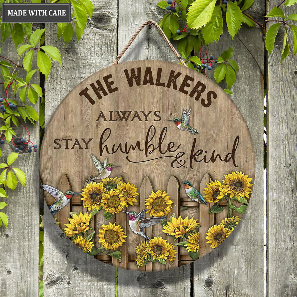 Personalized Stay Humble And Kind Wood Circle Sign