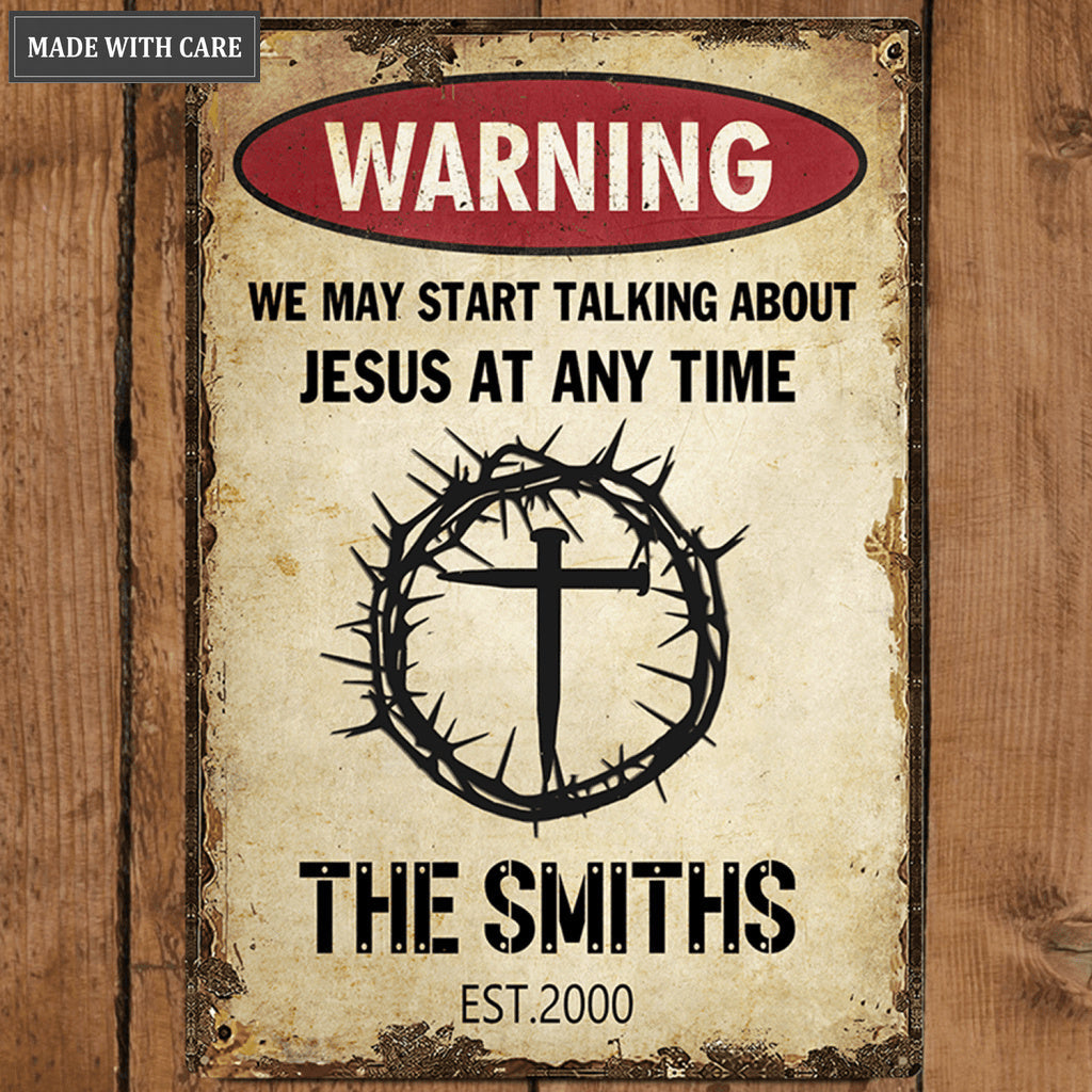 Personalized Talk About Jesus Metal Sign