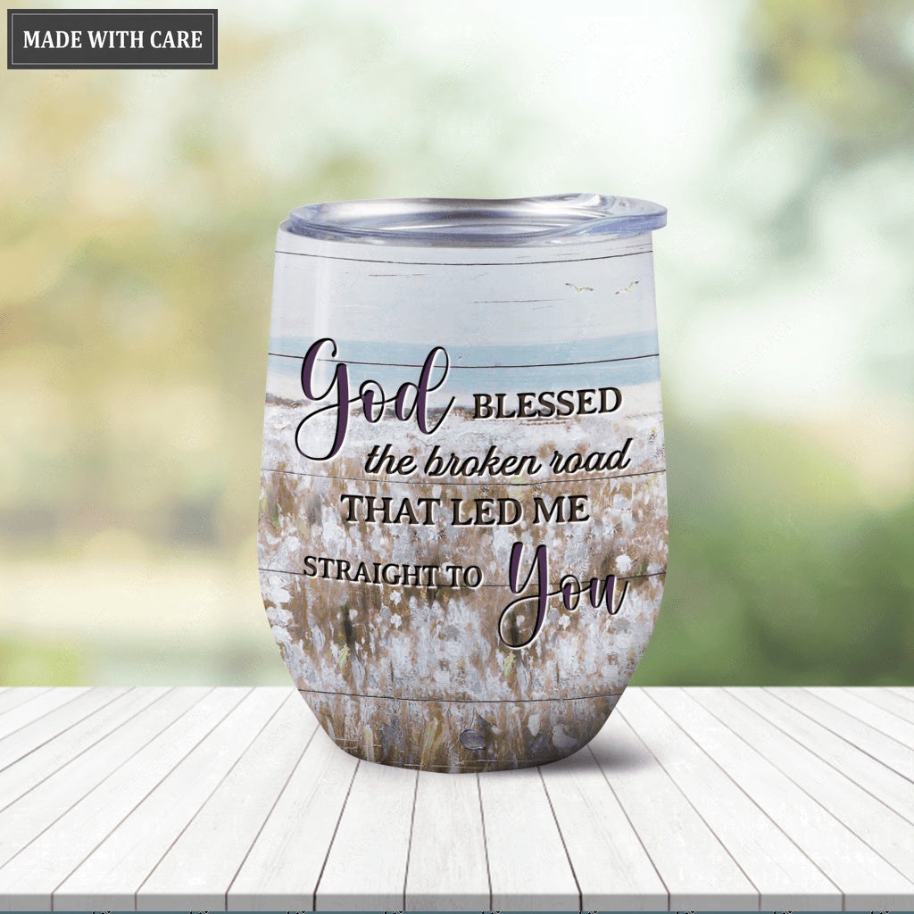 Personalized Flowers Field God Blessed The Broken Road Wine Tumbler