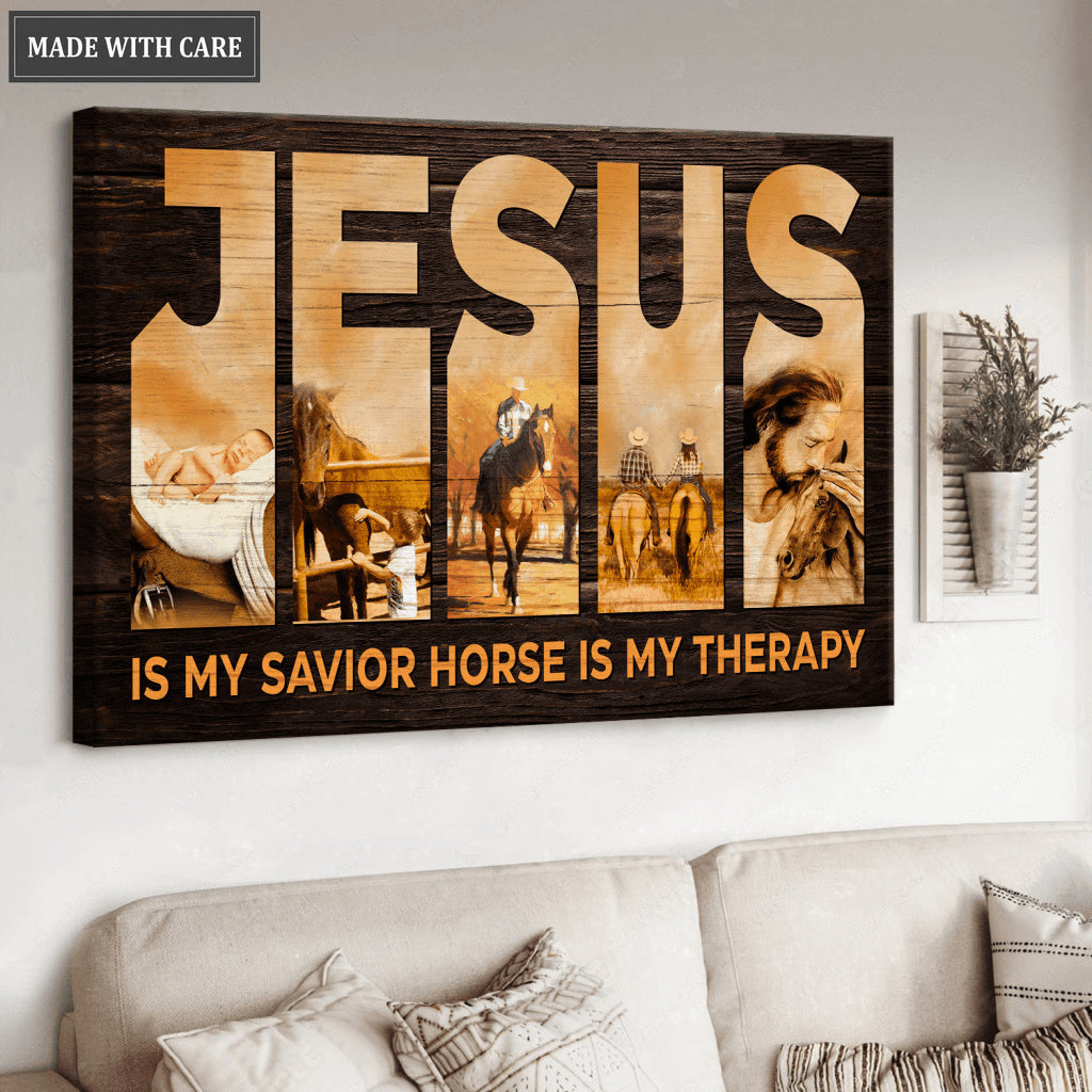 Jesus Is My Savior Horse Is My Therapy Wall Art