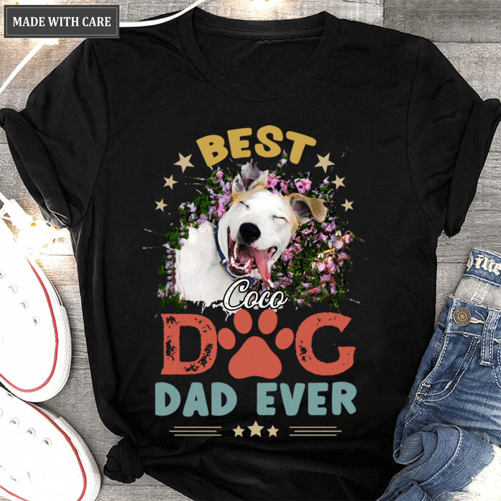 Best Dog Dad Ever Personalized Tshirt
