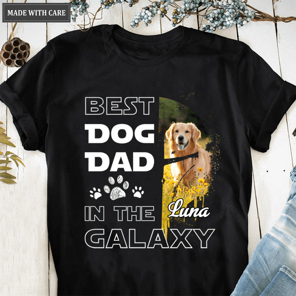 Best Dog Dad In The Galaxy Personalized Tshirt