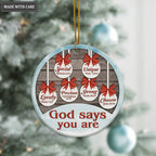 Christmas Vintage Baubles God Says You Are Ornament
