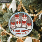 Christmas Vintage Baubles God Says You Are Ornament