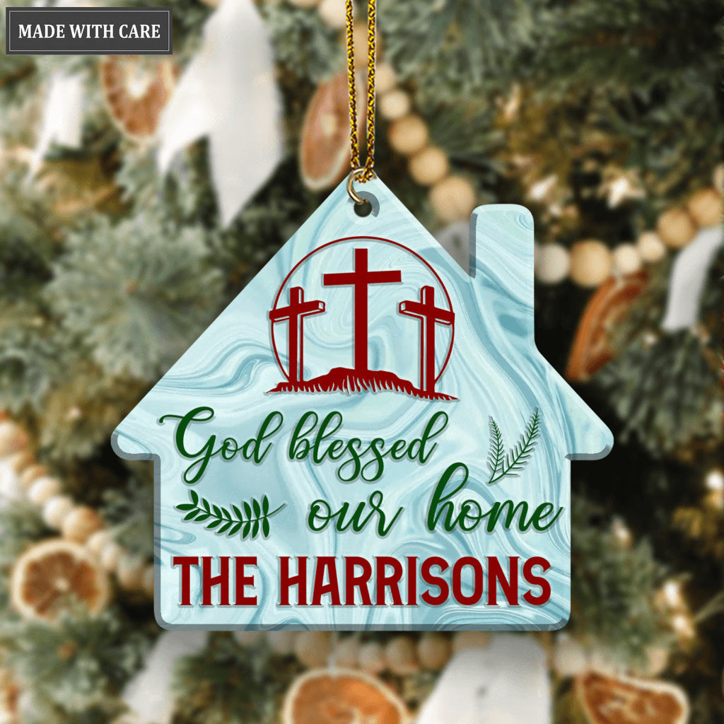 Hologram Cross House God Blessed Our Home Personalized Ornament