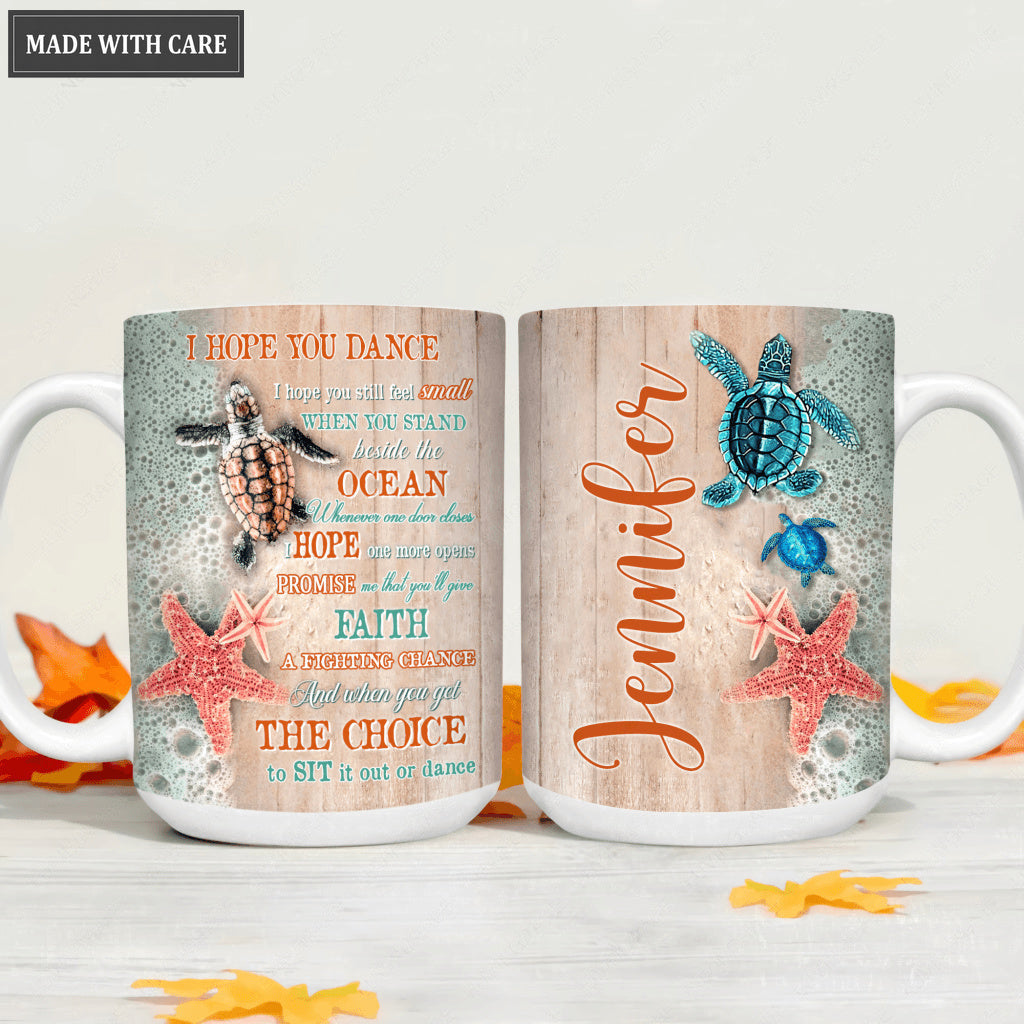 Personalized Ocean Turtle Hope To Dance Ceramic 15Oz Mug