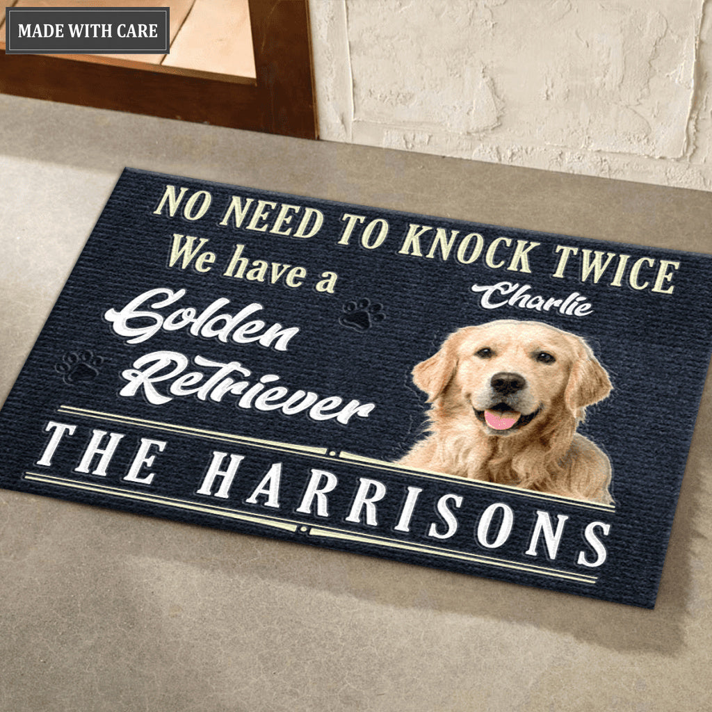 No Need To Knock Twice We Have A Dog - Personalized Custom Doormat