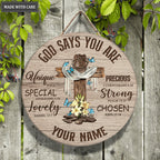 Personalized Cross God Says You Are Circle Sign