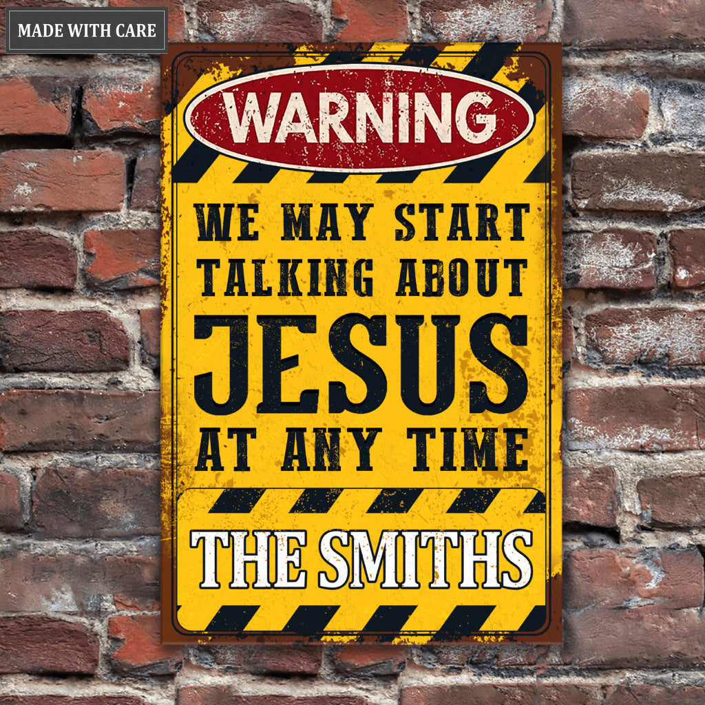 Personalized Talking About Jesus Yellow Black Metal Sign