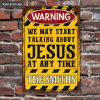 Personalized Talking About Jesus Yellow Black Metal Sign