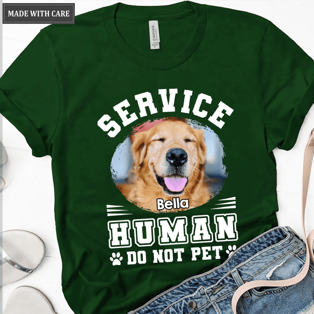 Service Human Do Not Pet - Personalized Custom Unisex T-Shirt